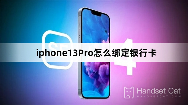 Cách liên kết thẻ ngân hàng với iphone13Pro