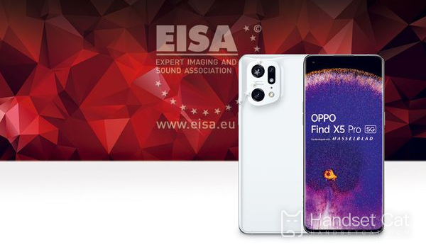 Boas notícias!OPPO Find X5 Pro ganhou o Prémio Europeu EISA.