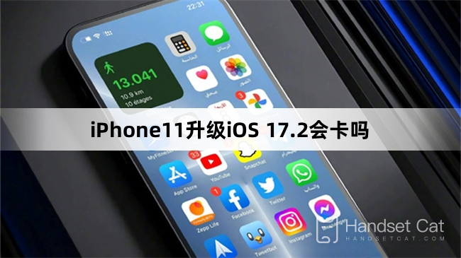 O iPhone 11 travará ao atualizar para o iOS 17.2?