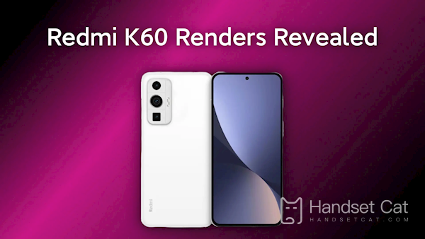 The rendering of Redmi K60 is suspected to be exposed, and its shape looks like Xiaomi 12