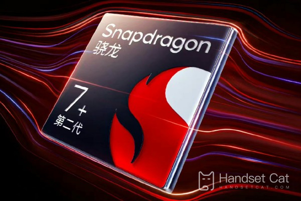 The second generation Snapdragon 7+is equivalent to Tianji Ji