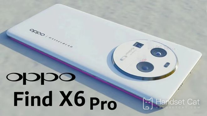 Will the OPPO Find X6 series be officially announced tomorrow? At present, the strongest camera phone has arrived