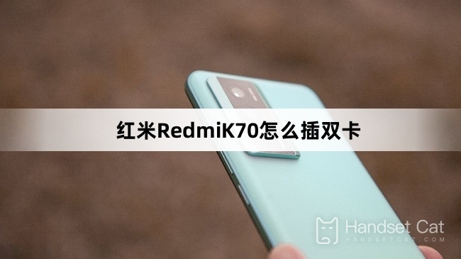 How to insert dual SIM cards into Redmi K70