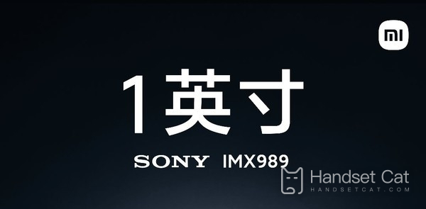 Xiaomi 12S Ultra is equipped with Sony IMX989 to create a new generation of peak images!