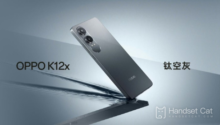 OPPO K12x支援雙卡雙待嗎？