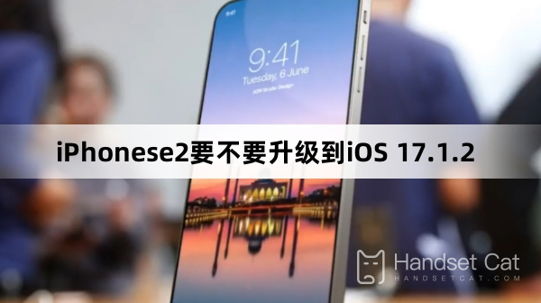 iPhonese2 có nên nâng cấp lên iOS 17.1.2 không?