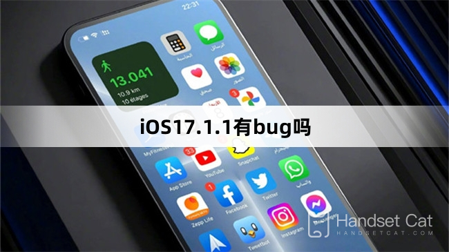 O iOS17.1.1 tem bugs?