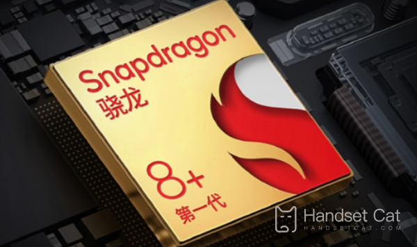 Snapdragon 8 Gen 2 with 4nm process is expected to be released at the end of the year, or will become the strongest core in history